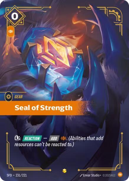 Seal of Strength (Overnumbered) #231/221