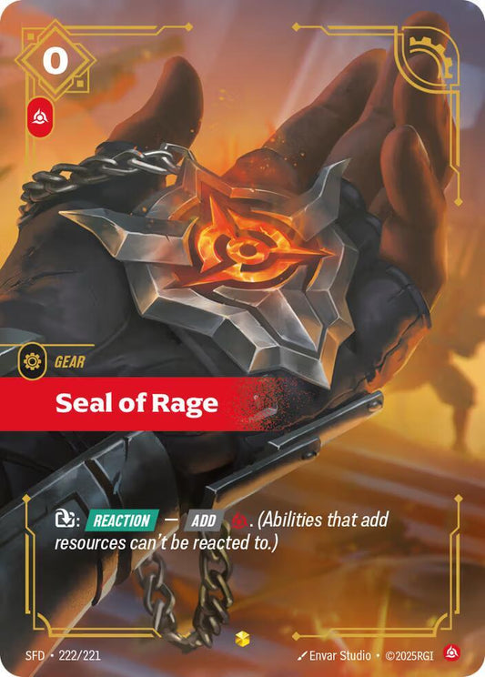 Seal of Rage (Overnumbered) #222/221