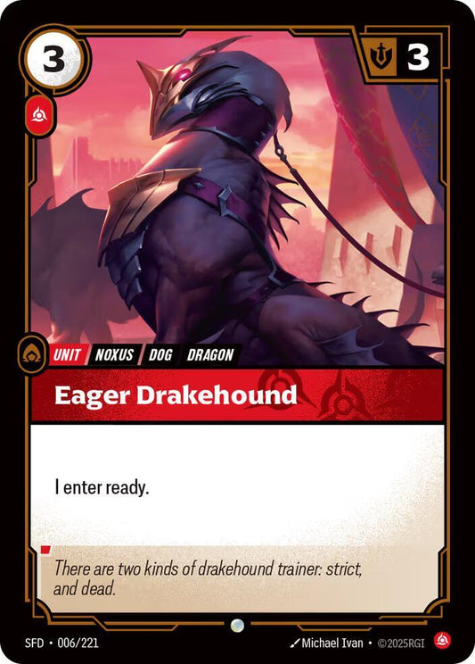 Eager Drakehound #006/221